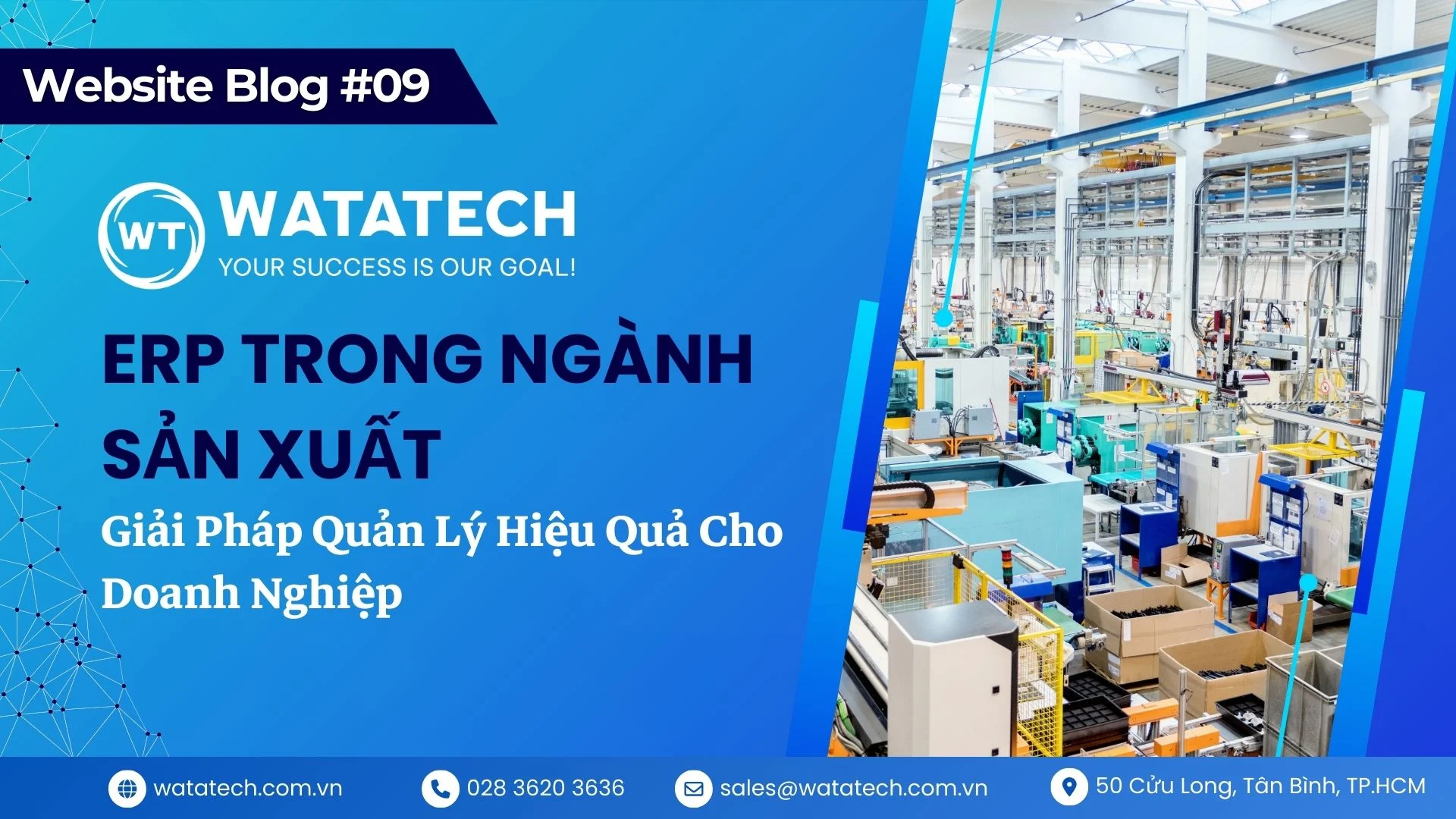 ERP trong ngành sản xuất: giải pháp quản lý hiệu quả cho doanh nghiệp
