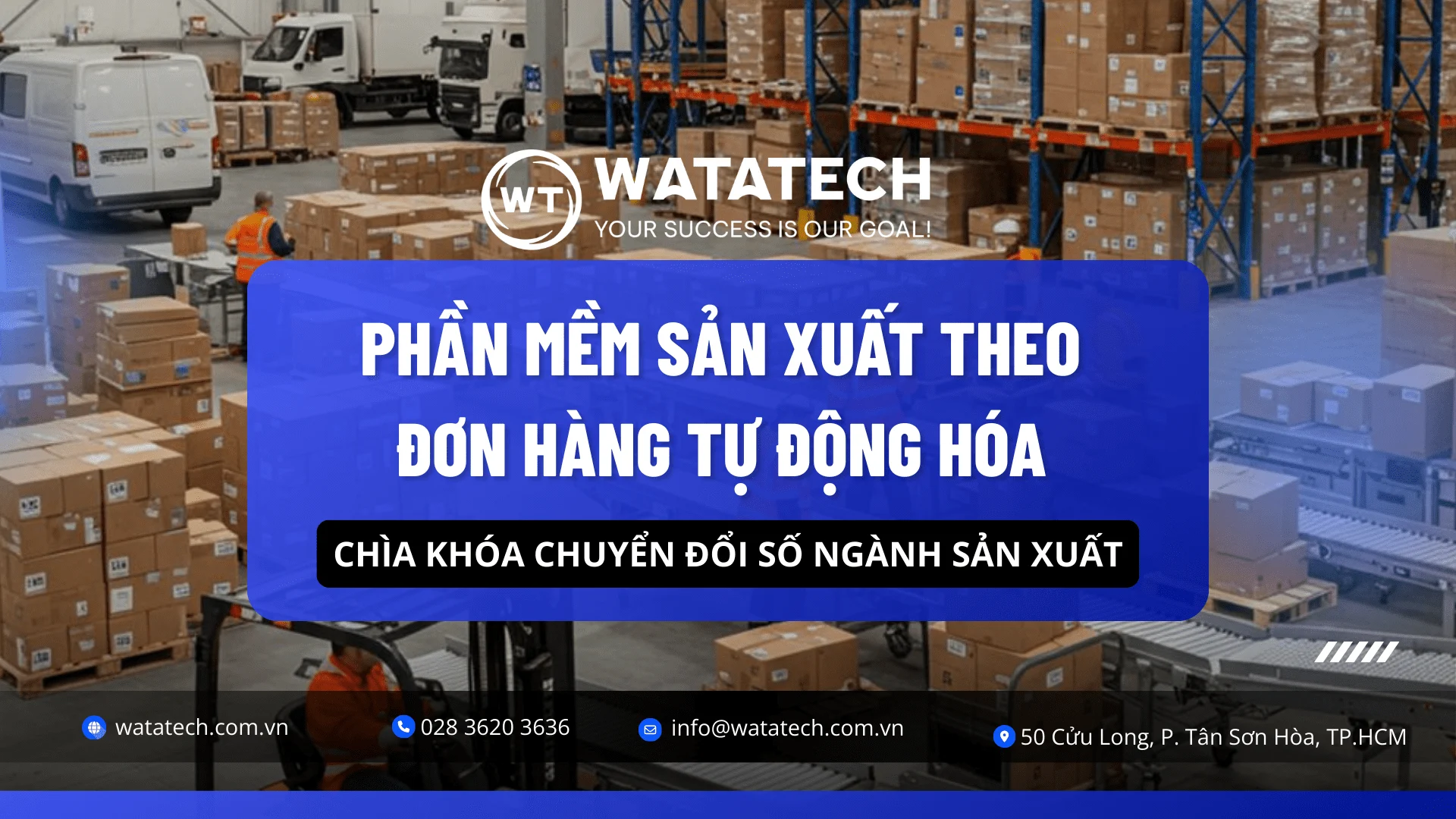 Cập Nhật 2025: Phần Mềm Sản Xuất Theo Đơn Hàng Tự Động Hóa – Chìa Khóa Chuyển Đổi Số Ngành Sản Xuất