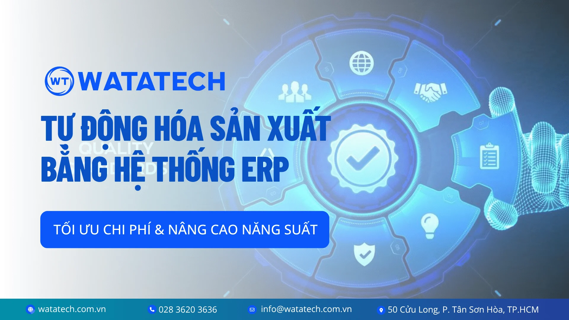 Tự động hóa sản xuất bằng hệ thống ERP: Tối ưu chi phí & Nâng cao năng suất