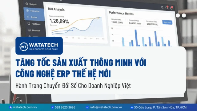 Tăng tốc sản xuất thông minh với công nghệ ERP thế hệ mới: chuyển đổi số cho doanh nghiệp Việt