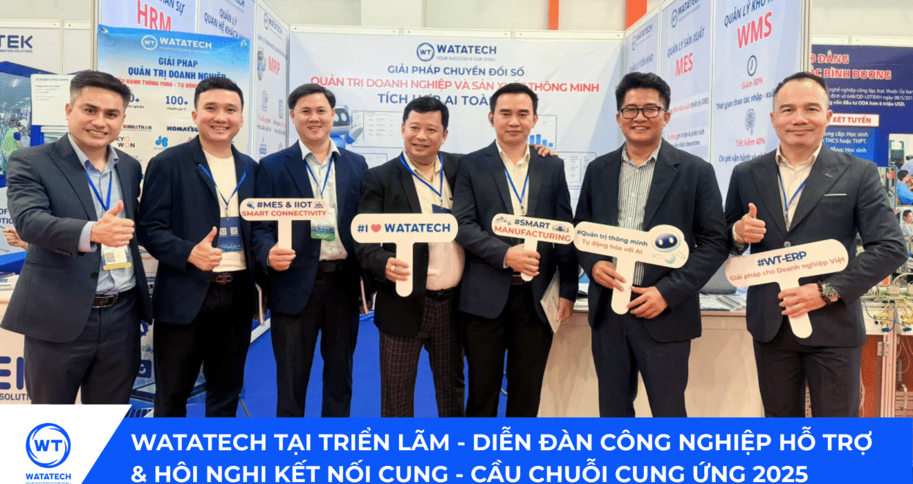 WATATECH tại Triển lãm - Diễn đàn Công nghiệp Hỗ trợ & Hội nghị Kết nối Cung - Cầu Chuỗi Cung Ứng 2025