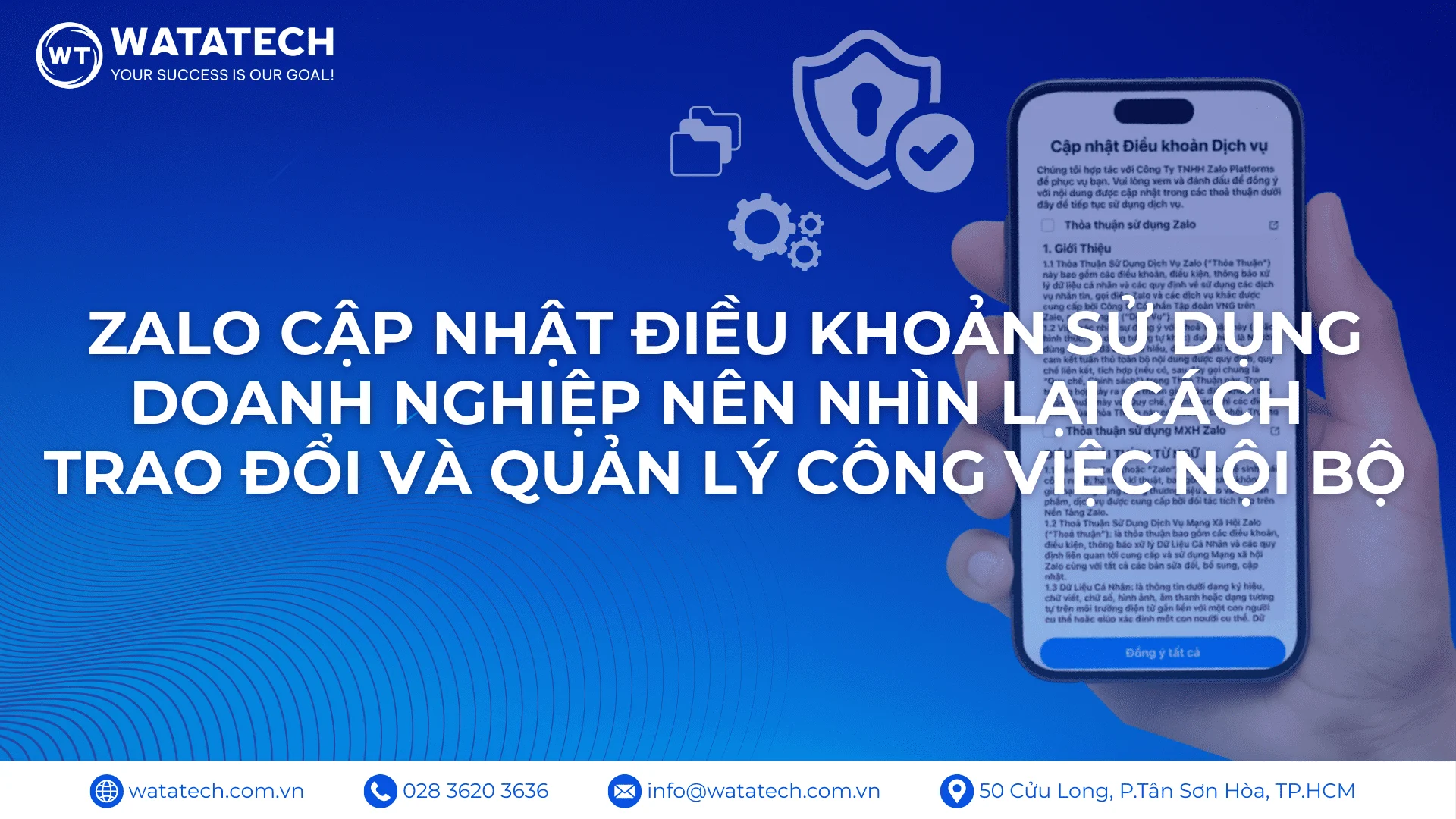 Zalo cập nhật điều khoản sử dụng: Doanh nghiệp nên nhìn lại cách trao đổi và quản lý công việc nội bộ