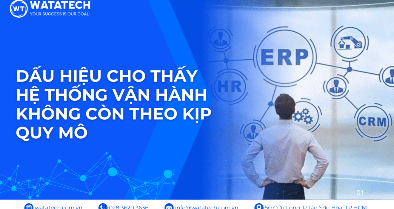 Báo cáo chậm: Dấu hiệu cho thấy hệ thống vận hành doanh nghiệp đã không còn theo kịp quy mô