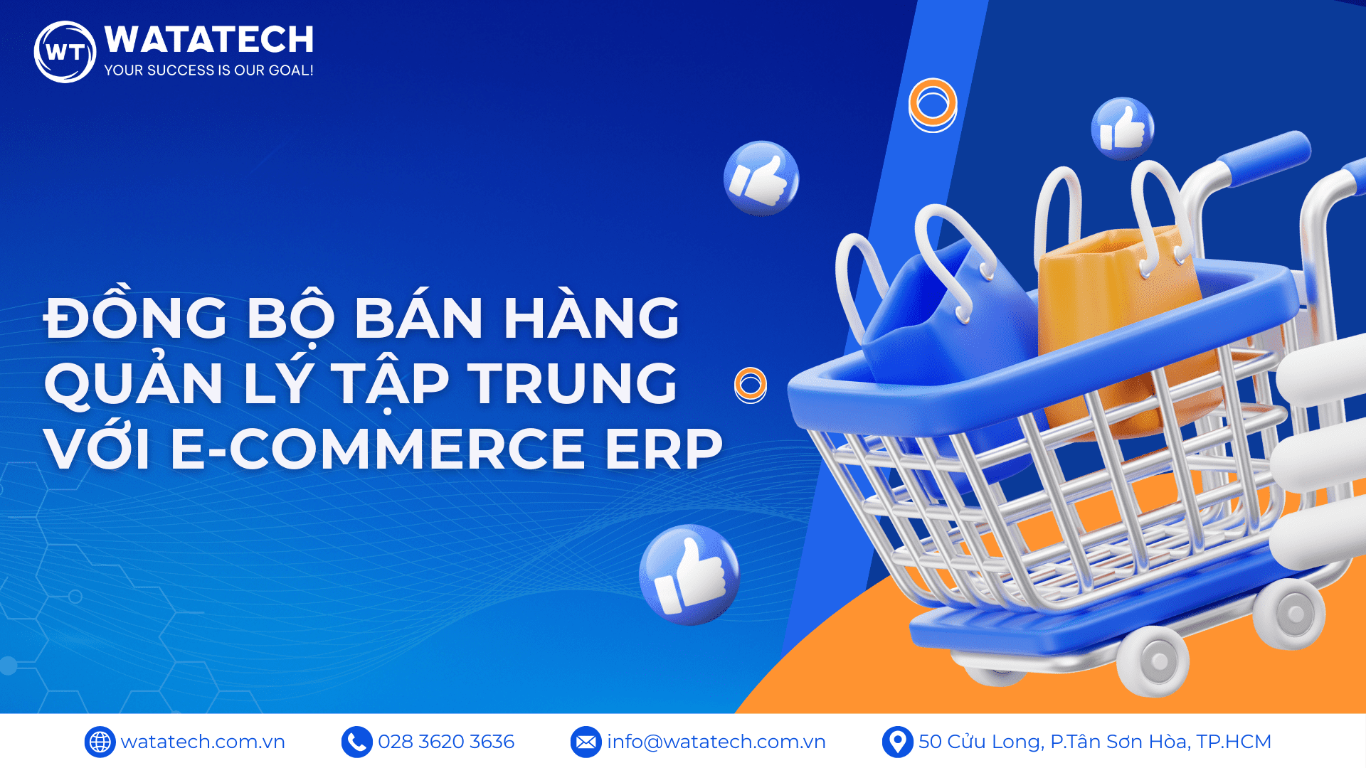 Đồng bộ bán hàng online - Quản lý tập trung chỉ với E-Commerce ERP