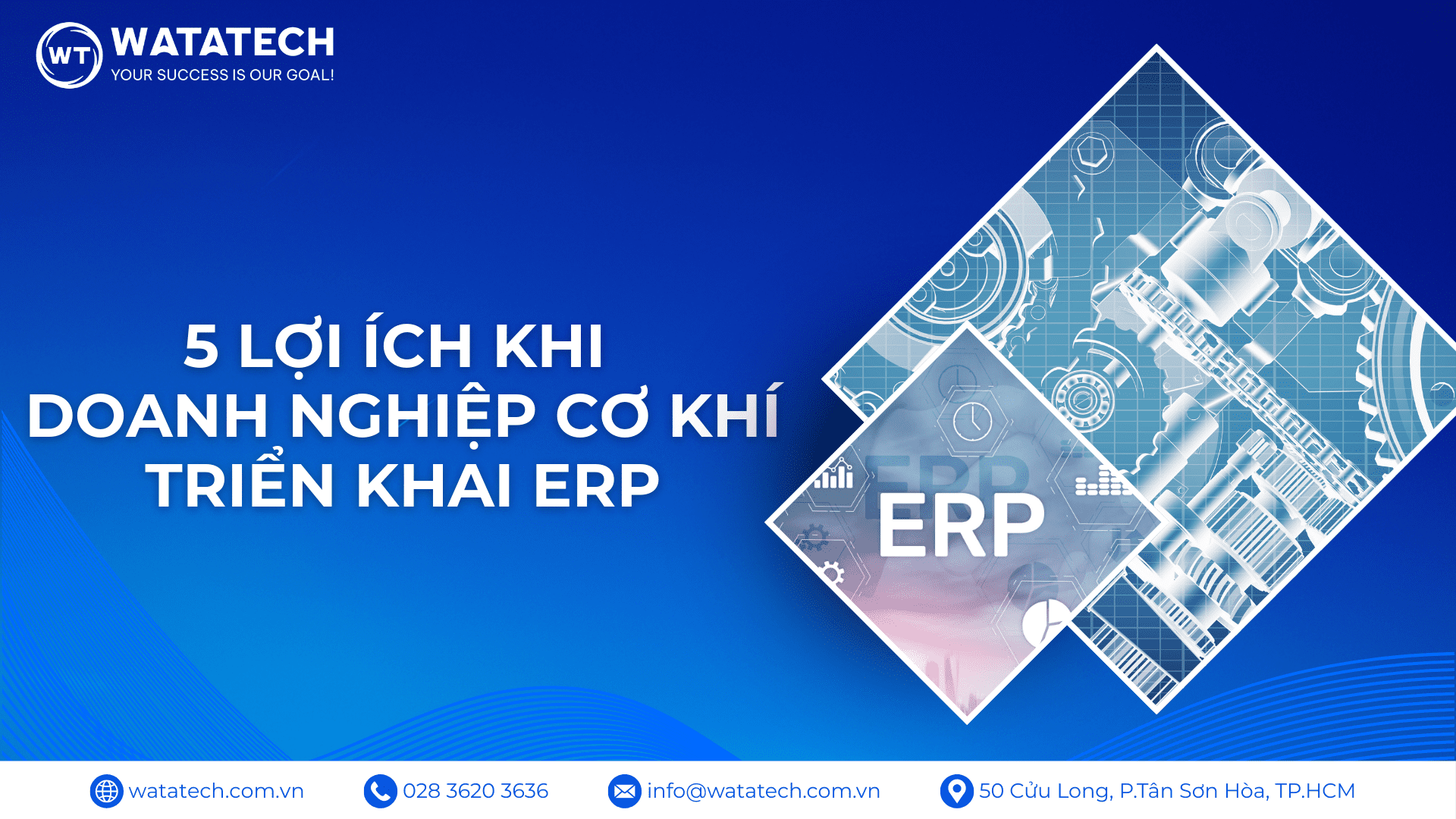 5 Lợi Ích Khi Doanh Nghiệp Cơ Khí Triển Khai ERP
