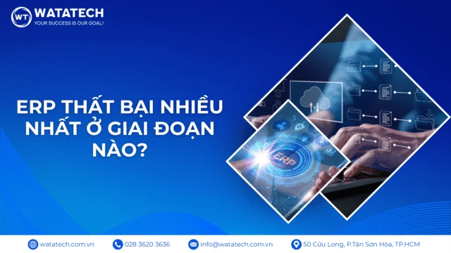 ERP Thất Bại Nhiều Nhất Ở Giai Đoạn Nào?