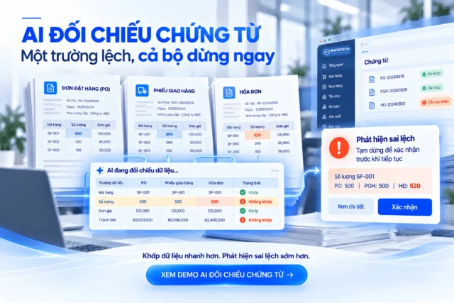 AI đối chiếu chứng từ: Phát hiện sai lệch trước khi dữ liệu đi tiếp vào hệ thống